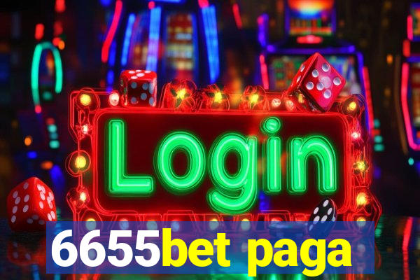 6655bet paga